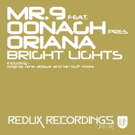 Bright Lights (Rene Ablaze Remix) ORIANA