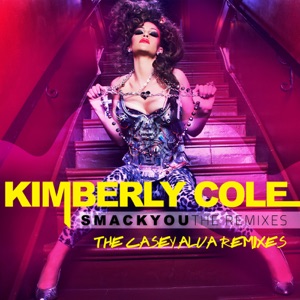 Smack You - The Casey Alva Remixes
