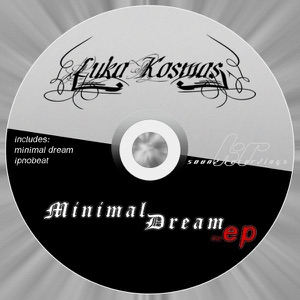 Minimal Dream - EP