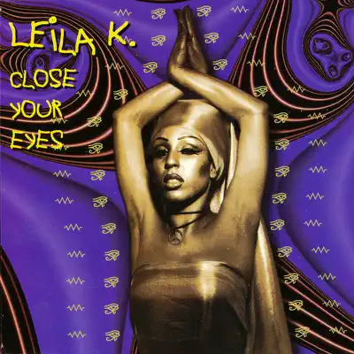 Close Your Eyes - Single - Leila K
