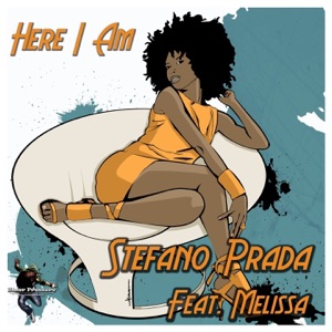 Here I Am (feat. Melissa)