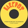 I Need To Belong To Someone - Single