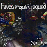 Edifice - Hives Inquiry Squad