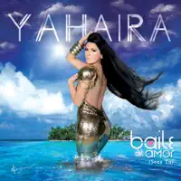 Baile del Amor (Sexy Tú) — Yahaira