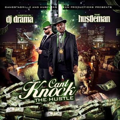 Can't Knock the Hustle