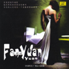 Singing Softly Vol. 1: The East Wind Breaking - Fan Yuanyuan