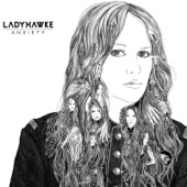 Ladyhawke - Sunday Drive