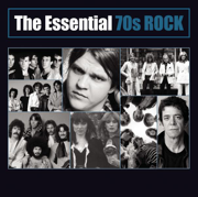 Essential 70s Rock (Remastered) - Various Artists
