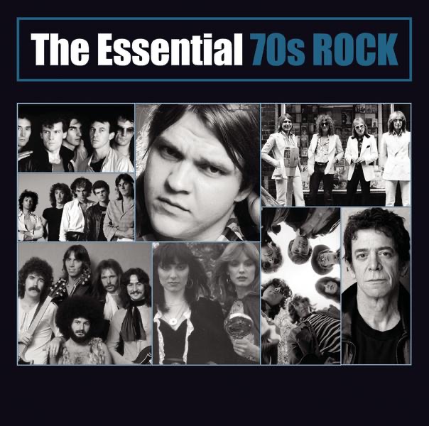 Essential 70s Rock (Remastered)