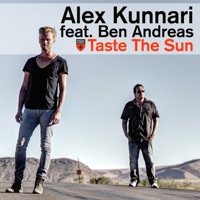 Taste the Sun (feat. Ben Andreas) - EP - Alex Kunnari