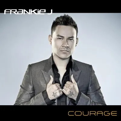 Courage - Frankie J