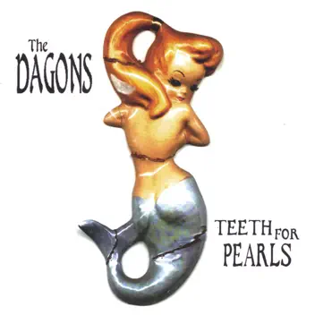 Teeth For Pearls album cover