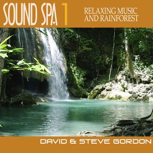 Sound Spa 1 - Relaxing Music and Rainforest