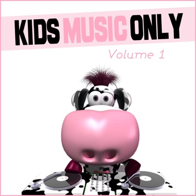 Kids Music Only, Vol. 1