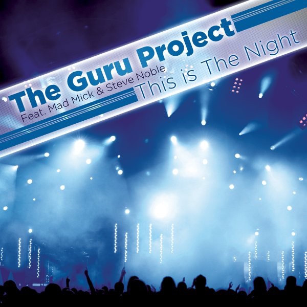 Обложка альбома «This Is the Night (Remixes)» — Guru Project