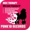 We Love Papaya feat. Dj Cosmo & Steve ChilleM - Nice Therapy lyrics