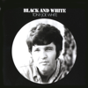 Black and White - Tony Joe White