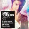 Daniel De Bourg - Lights On (Bellatrax Radio Edit)