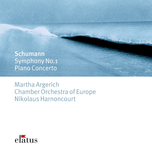 Schumann: Symphony No. 1 "Spring" & Piano Concerto