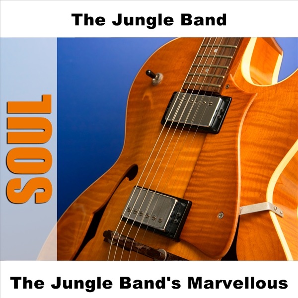 The Jungle Band's Marvellous (Original)