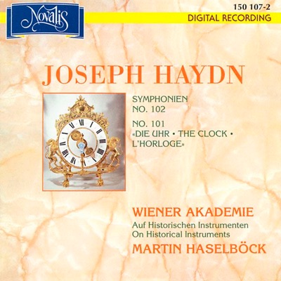 Haydn: Symphonies No. 101 the Clock and No. 102