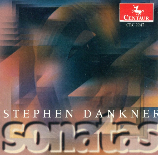 Dankner, S.: Piano Sonata - Violin Sonata