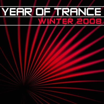Year of Trance: Winter 2008