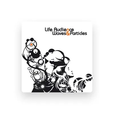 Listen to Life Audience, watch music videos, read bio, see tour dates & more!