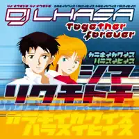 Together Forever — DJ Lhasa