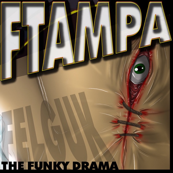 The Funky Drama (FTampa Mix) - Single