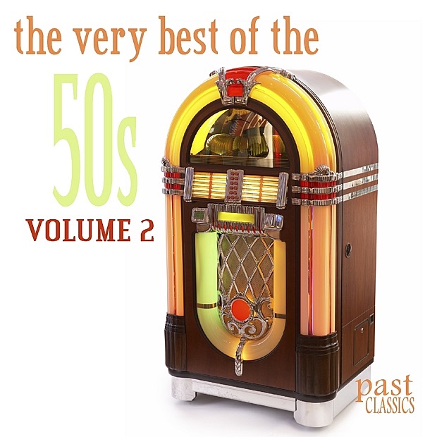 Past Classics: The Very Best of the 50s, Vol. 2