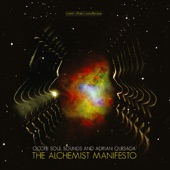 Ocote Soul Sounds - The Alchemist Manifesto