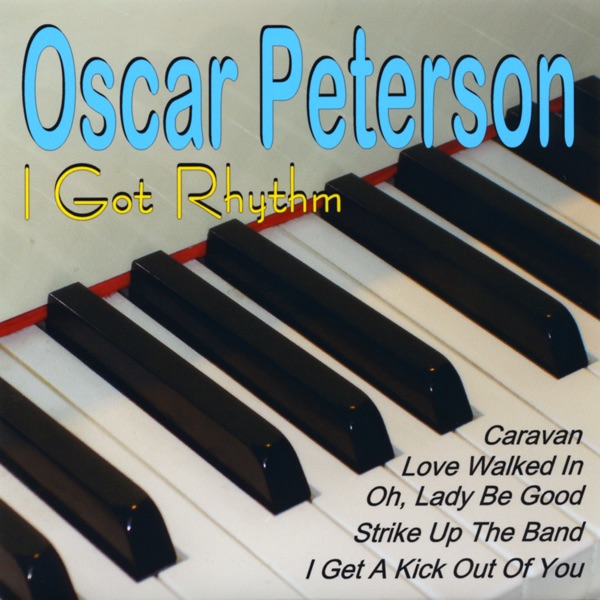 Обложка альбома «I Got Rhythm» — Oscar Peterson