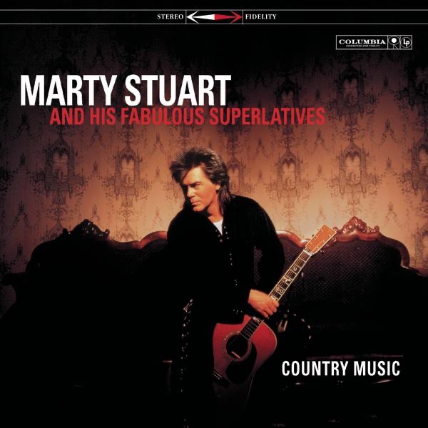Обложка альбома «Country Music» — Marty Stuart and His Fabulous Superlatives