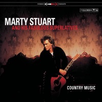 Marty Stuart and His Fabulous Superlatives - If There Ain't There Ought'a Be