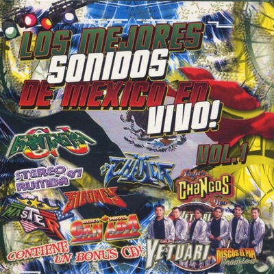 Los Mejores Sonidos de Mexico en Vivo, Vol. 1