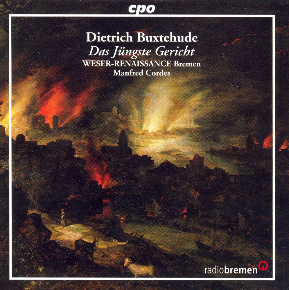 Обложка альбома «Buxtehude: Jungste Gericht (Das)» — Henning Voss, Harry van der Kamp, Hans Jörg Mammel, Manfred Cordes, Bremen Weser-Renaissance, Ulrike Hofbauer, Margret Hunter, Olaf Tetampel & Jorg Jacobi
