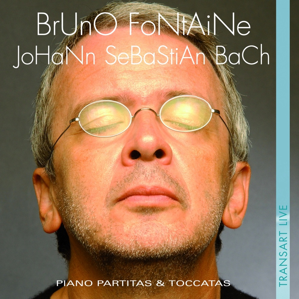Обложка альбома «Bach: Piano Partitas and Toccatas» — Bruno Fontaine