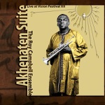The Roy Campbell Ensemble - Sunset On the Nile