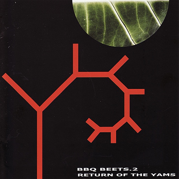 Обложка альбома «BBQ Beets II "Return of the Yams"» — DJ Olive & Escape Arts