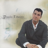 Paulo Ribeiro - Adoração (És Tu!)
