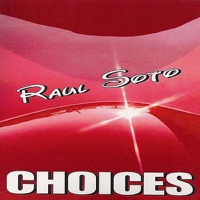 Choices - Raul Soto