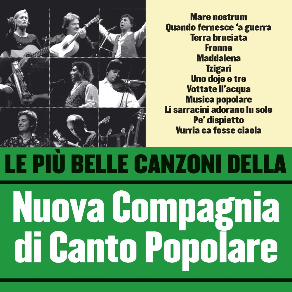 Обложка альбома «Le Più Belle Canzoni Della Nuova Compagnia Di Canto Popolare» — Nuova Compagnia di Canto Popolare