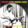 Sister Rosetta Tharpe - Precious Memories