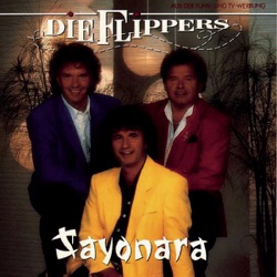 Die Flippers - Sayonara