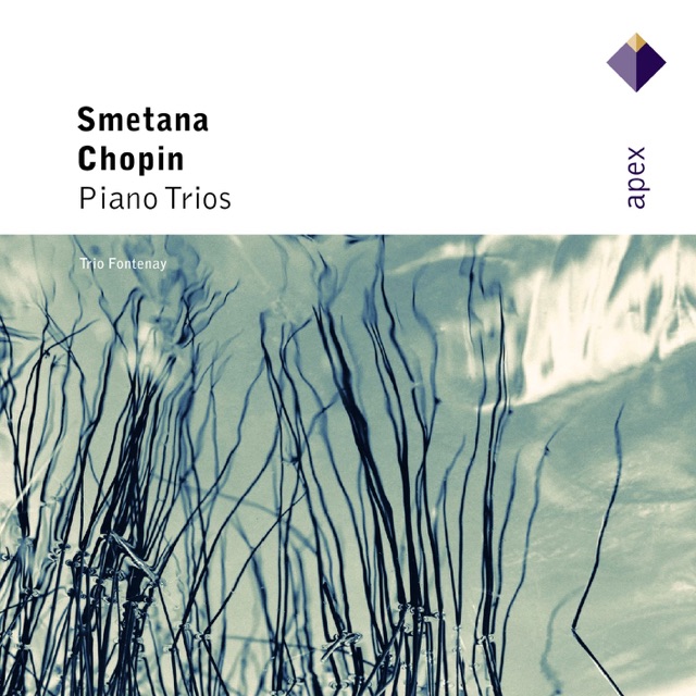 Chopin: Piano Trio & Smetana: Piano Trio