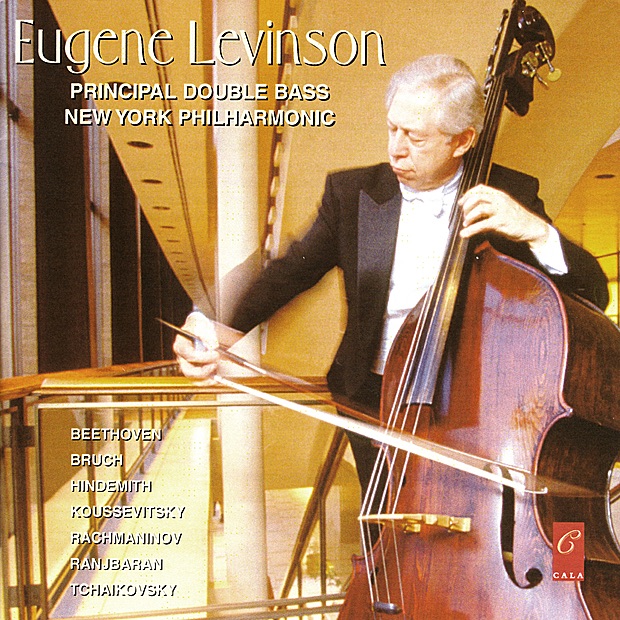 Eugene Levinson Plays Ranjbaran, Beethoven, Bruch, Hindemith, Koussevitsky, Tchaikovsky and Rachmaninov cover art