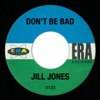 Don't Be Bad - Single