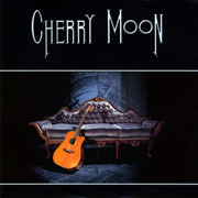 Cherry Moon - Cherry Moon