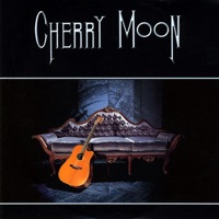 Cherry Moon - Cherry Moon